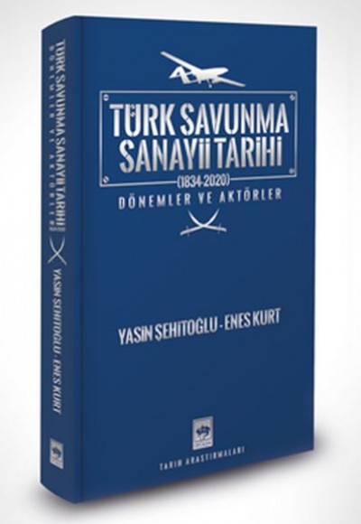 Türk Savunma Sanayii Tarihi