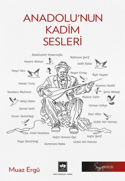 Anadolu’nun Kadim Sesleri