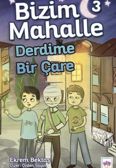 Bizim Mahalle 3 - Derdime Bir Çare