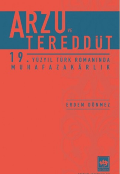 Arzu ve Tereddüt