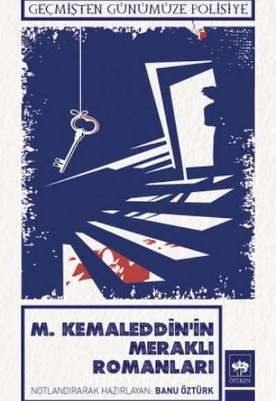 M. Kemaleddin'in Meraklı Romanları