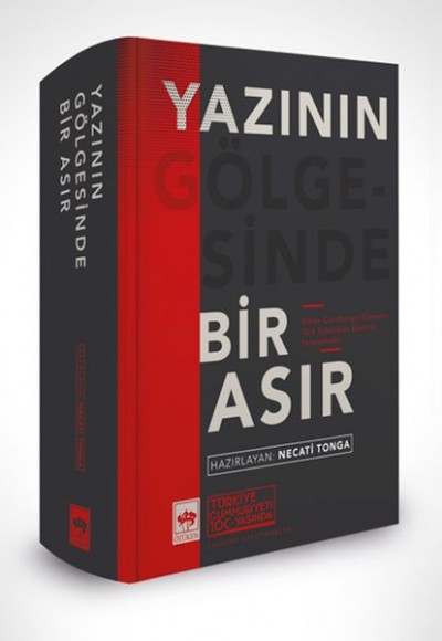 Yazının Gölgesinde Bir Asır