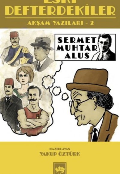 Eski Defterdekiler Eski Defterdekiler