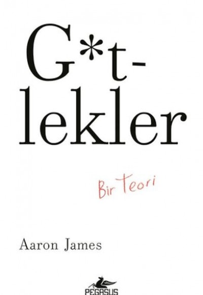 G*tlekler: Bir Teori