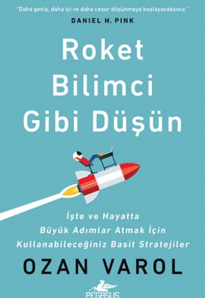 Roket Bilimci Gibi Düşün