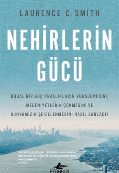 Nehirlerin Gücü