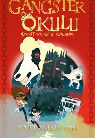 Gangster Okulu - Haydut ve Katil Koyunlar 3. Kitap