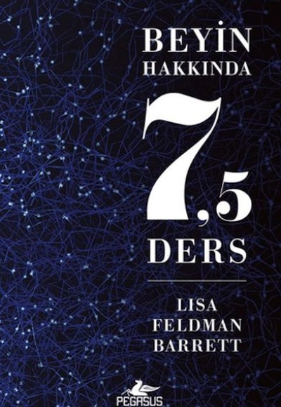 Beyin Hakkında 7,5 Ders