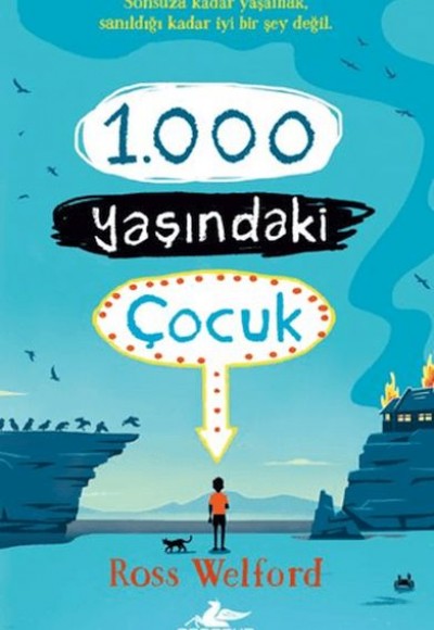 1000 Yaşındaki Çocuk