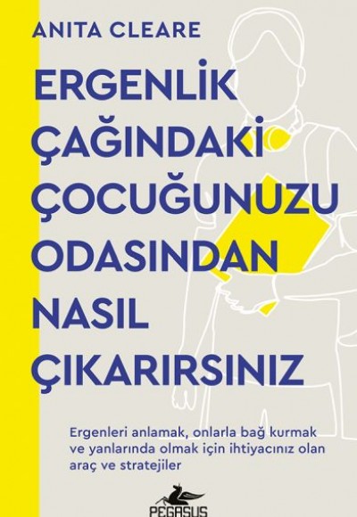 Ergenlik Çağındaki Çocuğunuzu Odasından Nasıl Çıkarırsınız Ergenlik Çağındaki Çocuğunuzu Odasından Nasıl Çıkarırsınız