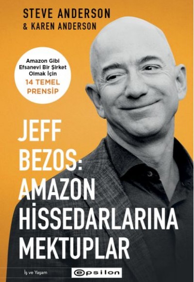 Jeff Bezos: Amazon Hissedarlarına Mektuplar