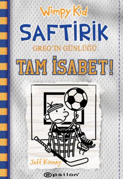 Tam İsabet! - Saftirik Greg’in Günlüğü 16 - Ciltli