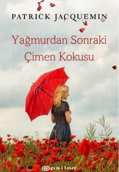 Yağmurdan Sonraki Çimen Kokusu