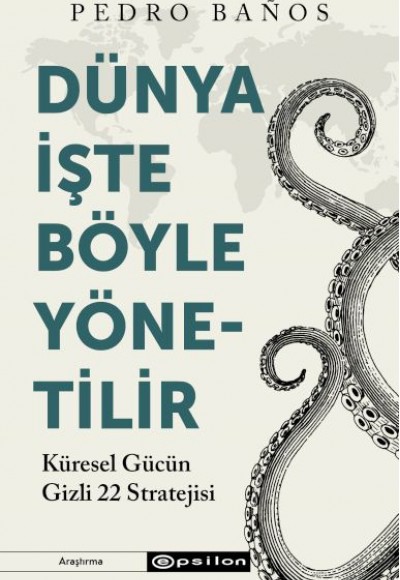 Dünya İşte Böyle Yönetilir