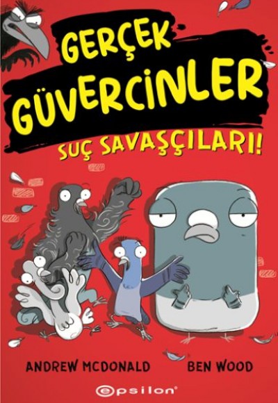 Gerçek Güvercinler 1- Suç Savaşçıları!