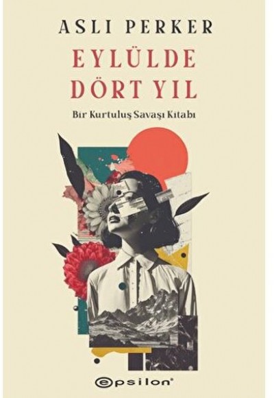 Eylülde Dört Yıl