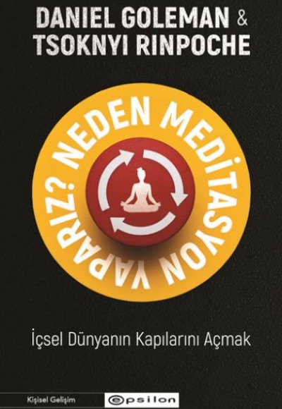 Neden Meditasyon Yaparız?