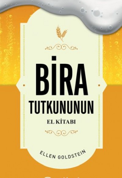 Bira Tutkununun El Kitabı