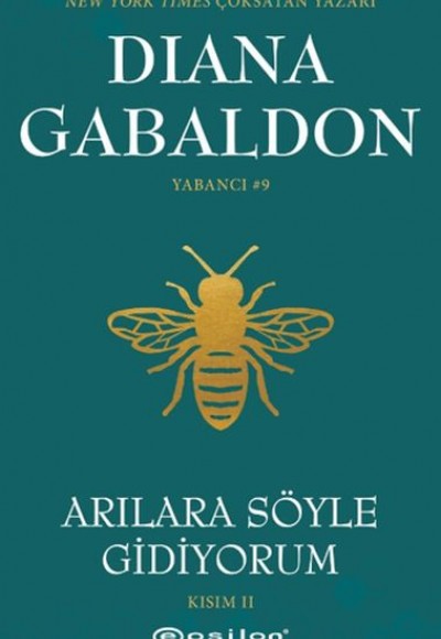 Arılara Söyle Gidiyorum (Kısım 2) Yabancı