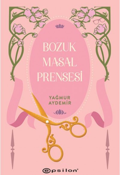 Bozuk Masal Prensesi
