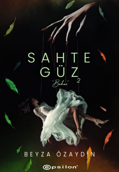 Sahte Güz 2