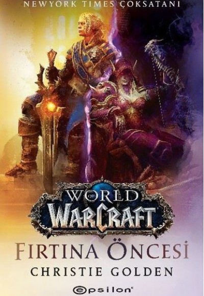 World of Warcraft - Fırtına Öncesi World of Warcraft - Fırtına Öncesi