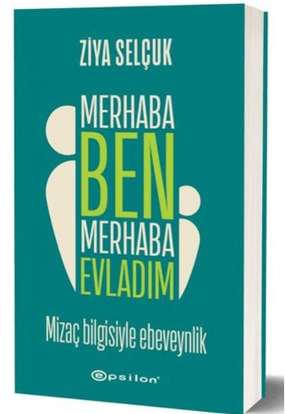 Merhaba Ben Merhaba Evladım
