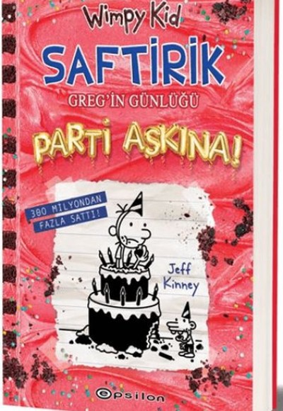Saftirik Greg'in Günlüğü 20 - Parti Aşkına! Ciltli Saftirik Greg'in Günlüğü 20 - Parti Aşkına! Ciltli