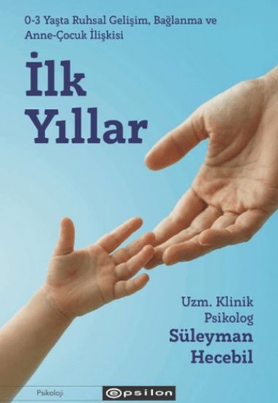 İlk Yıllar