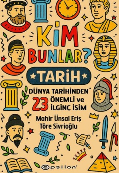 Kim Bunlar? - Tarih
