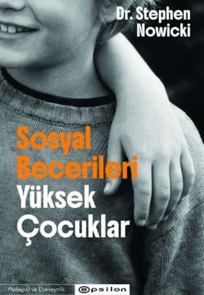 Sosyal Becerileri Yüksek Çocuklar