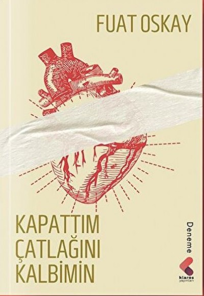 Kapattım Çatlağını Kalbimin