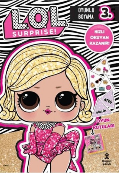 Lol Surprise! Oyunlu Boyama 3 - Hızlı Okuyan Kazanır! Lol Surprise! Oyunlu Boyama 3 - Hızlı Okuyan Kazanır!