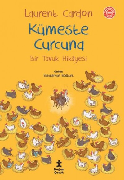 Bir Tavuk Hikayesi - Kümeste Curcuna Bir Tavuk Hikayesi - Kümeste Curcuna