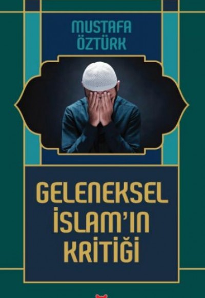 Geleneksel İslam’ın Kritiği