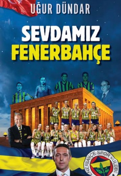 Sevdamız Fenerbahçe