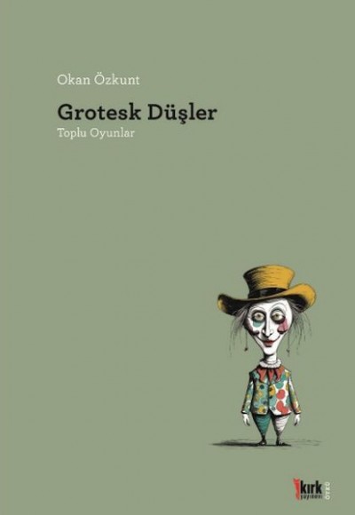 Grotesk Düşler