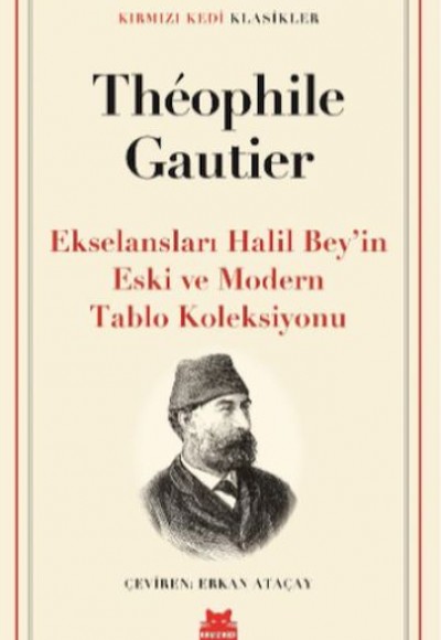 Ekselansları Halil Bey’in Eski ve Modern Tablo Koleksiyonu