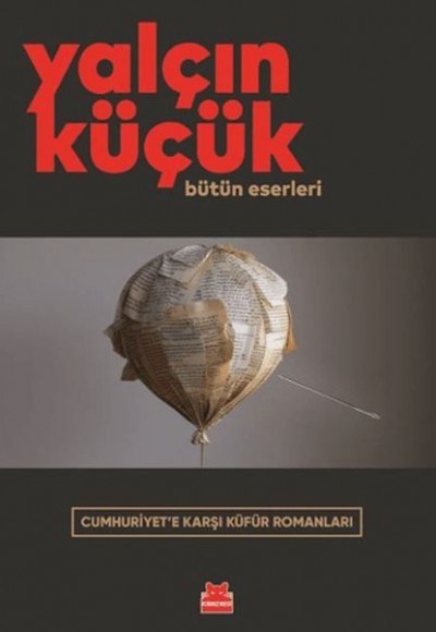 Cumhuriyet'e Karşı Küfür Romanları Cumhuriyet'e Karşı Küfür Romanları