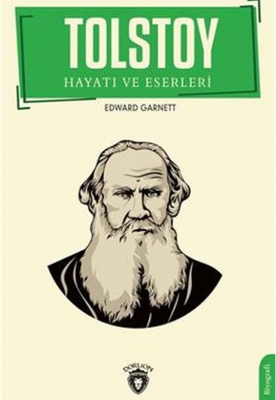 Tolstoy Hayatı Ve Eserleri