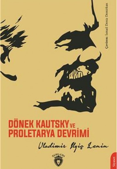 Dönek Kautsky Ve Proletarya Devrimi