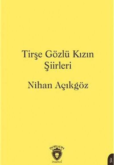 Tirşe Gözlü Kızın Şiirleri