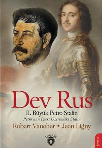 Dev Rus Iı. Büyük Petro Stalin Petronun İzleri Üzerindeki Stalin