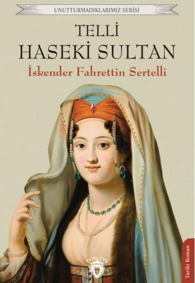 Telli Haseki Sultan