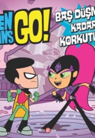 Teen Titans Go! Baş Düşman Kadar Korkutucu