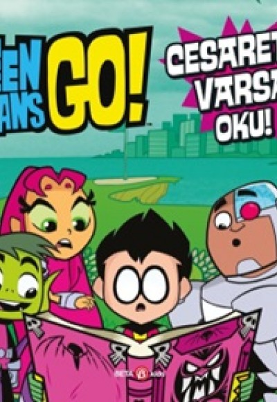 Teen Titans Go! Cesaretin Varsa Oku!