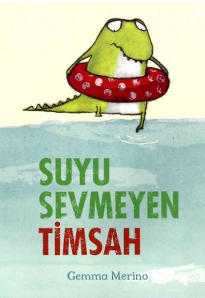 Suyu Sevmeyen Timsah