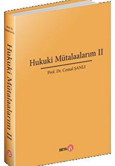 Hukuki Mütalaalarım II