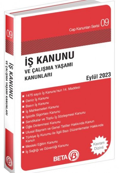 Cep Kanunları Serisi 09 - İş Kanunu ve Çalışma Yaşamı Kanunları