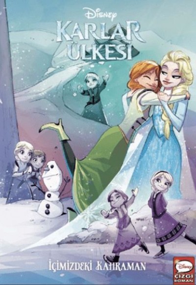 Disney Karlar Ülkesi - İçimizdeki Kahraman Disney Karlar Ülkesi - İçimizdeki Kahraman